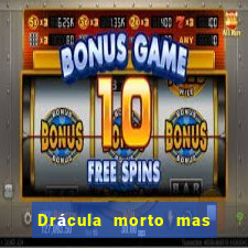 Drácula morto mas feliz download